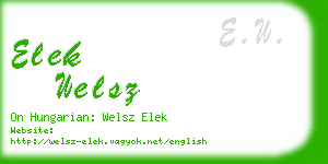 elek welsz business card